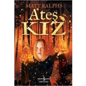 Ateş Kız - Matt Ralphs
