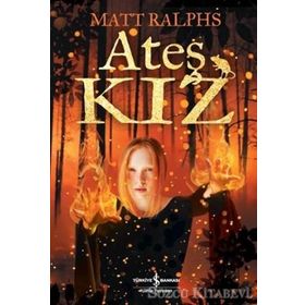 Ateş Kız - Matt Ralphs