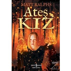 Ateş Kız - Matt Ralphs