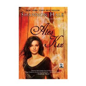 ATEŞ KIZ - SHANNON HALE
