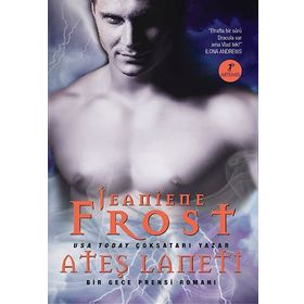 ATEŞ LANETI - GEVCE PRENSI 1 - JEANIENE FROST