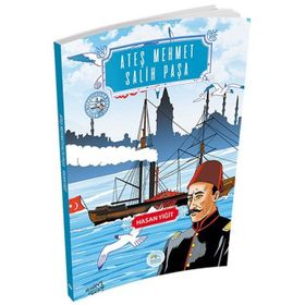 Ateş Mehmet Salih Paşa - Hasan Yiğit