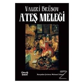 Ateş Meleği - Valeri Brüskov