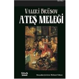 Ateş Meleği - Valeri Brüskov