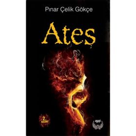 Ateş - Pınar Çelik Gökçe