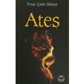 Ateş - Pınar Çelik Gökçe