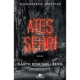 Ateş Şehri Pegasus Yayınları
