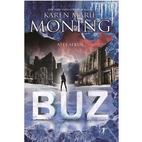 Ateş Serisi Buz - Karen Marie Moning