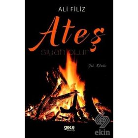 Ateş Siyah Olur - Ali Filiz