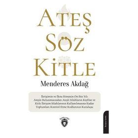 Ateş Söz Kitle - Menderes Akdağ
