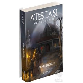 Ateş Taşı 1-Sisle Gelen Korku - Fikret Eroğlu