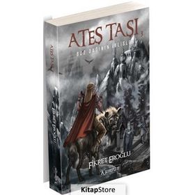 Ateş Taşı 3 - Buz Dağının İblisleri - Fikret Eroğlu