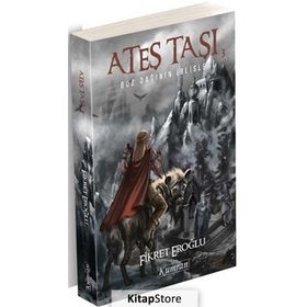 Ateş Taşı 3 - Buz Dağının İblisleri - Fikret Eroğlu
