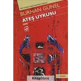 ATEŞ UYKUSU - BURHAN GÜNEL