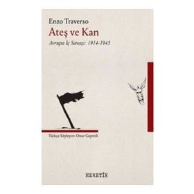 Ateş ve Kan - Enzo Traverso
