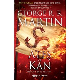 Ateş ve Kan - George R.R.Martin