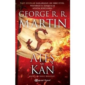 Ateş ve Kan - George R.R.Martin