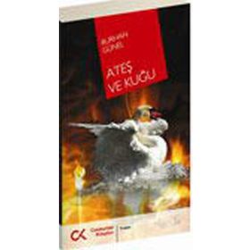ATEŞ VE KUĞU - BURHAN GÜNEL (ISBN:9786054183371)