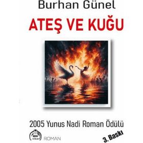ATEŞ VE KUĞU - BURHAN GÜNEL (ISBN:9786054183371)