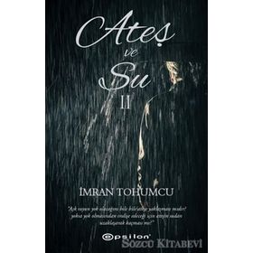 Ateş ve Su 2 - İmran Tohumcu