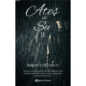 Ateş ve Su 2 - İmran Tohumcu