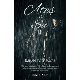 Ateş ve Su 2 - İmran Tohumcu