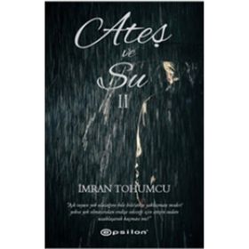 Ateş ve Su 2 - İmran Tohumcu