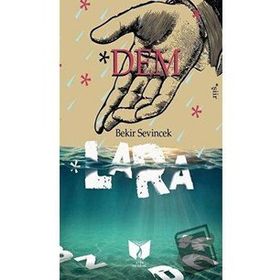 Ateş Yayınları Dem Lara Bekir Sevinecek