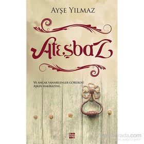 Ateşbaz - Ayşe Yılmaz