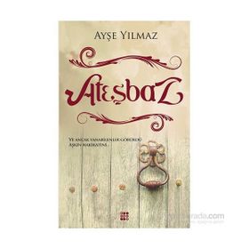 Ateşbaz - Ayşe Yılmaz