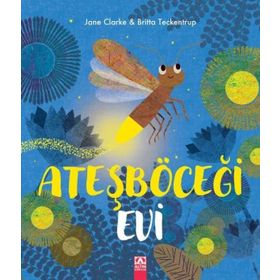Ateşböceği Evi - Jane Clarke