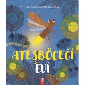 Ateşböceği Evi - Jane Clarke