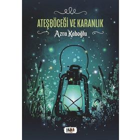 Ateşböceği ve Karanlık Tilki Kitap
