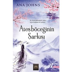 Ateşböceğinin Şarkısı - Ana Johns