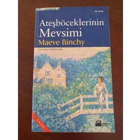ATEŞBÖCEKLERİNİN MEVSIMI - MAEVE BINCHY