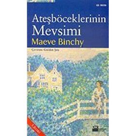 ATEŞBÖCEKLERİNİN MEVSIMI - MAEVE BINCHY