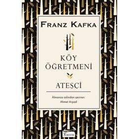 Ateşçi - Franz Kafka
