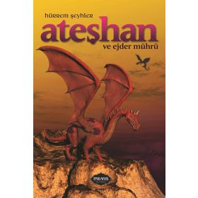 Ateşhan ve Ejder Mührü - Hürrem Şeyhler