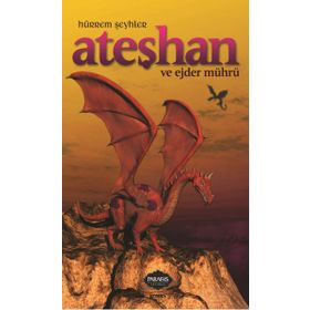 Ateşhan ve Ejder Mührü - Hürrem Şeyhler