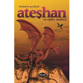 Ateşhan ve Ejder Mührü - Hürrem Şeyhler
