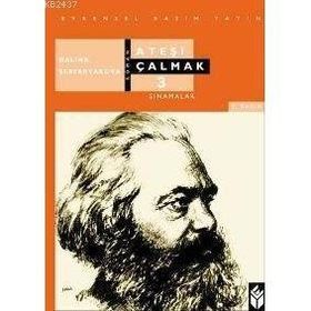 ATEŞİ ÇALMAK 3 SINAMALAR - GALINA SEREBRYAKOVOVA