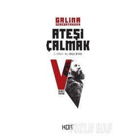 ATEŞİ ÇALMAK 5 İKİNCİ KEMAN - GALINA SEREBRYAKOVOVA