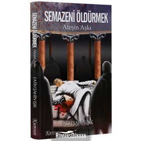 Ateşin Aşkı Semazeni Öldürmek - Fatih Şahin Işık