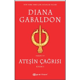ATEŞİN ÇAĞRISI KISIM I - DIANA GABALDON