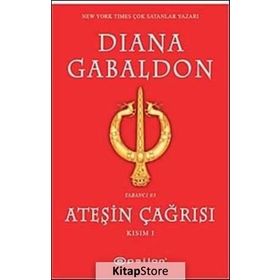ATEŞİN ÇAĞRISI KISIM I - DIANA GABALDON