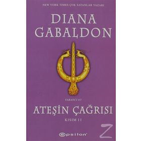 ATEŞİN ÇAĞRISI KISIM II - DIANA GABALDON