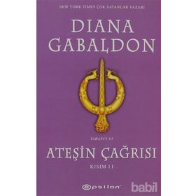 ATEŞİN ÇAĞRISI KISIM II - DIANA GABALDON