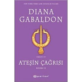 ATEŞİN ÇAĞRISI KISIM II - DIANA GABALDON