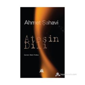 Ateşin Dili - Ahmet Şahavi