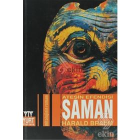 ATEŞİN EFENDISI ŞAMAN - HARALD BRAEM
